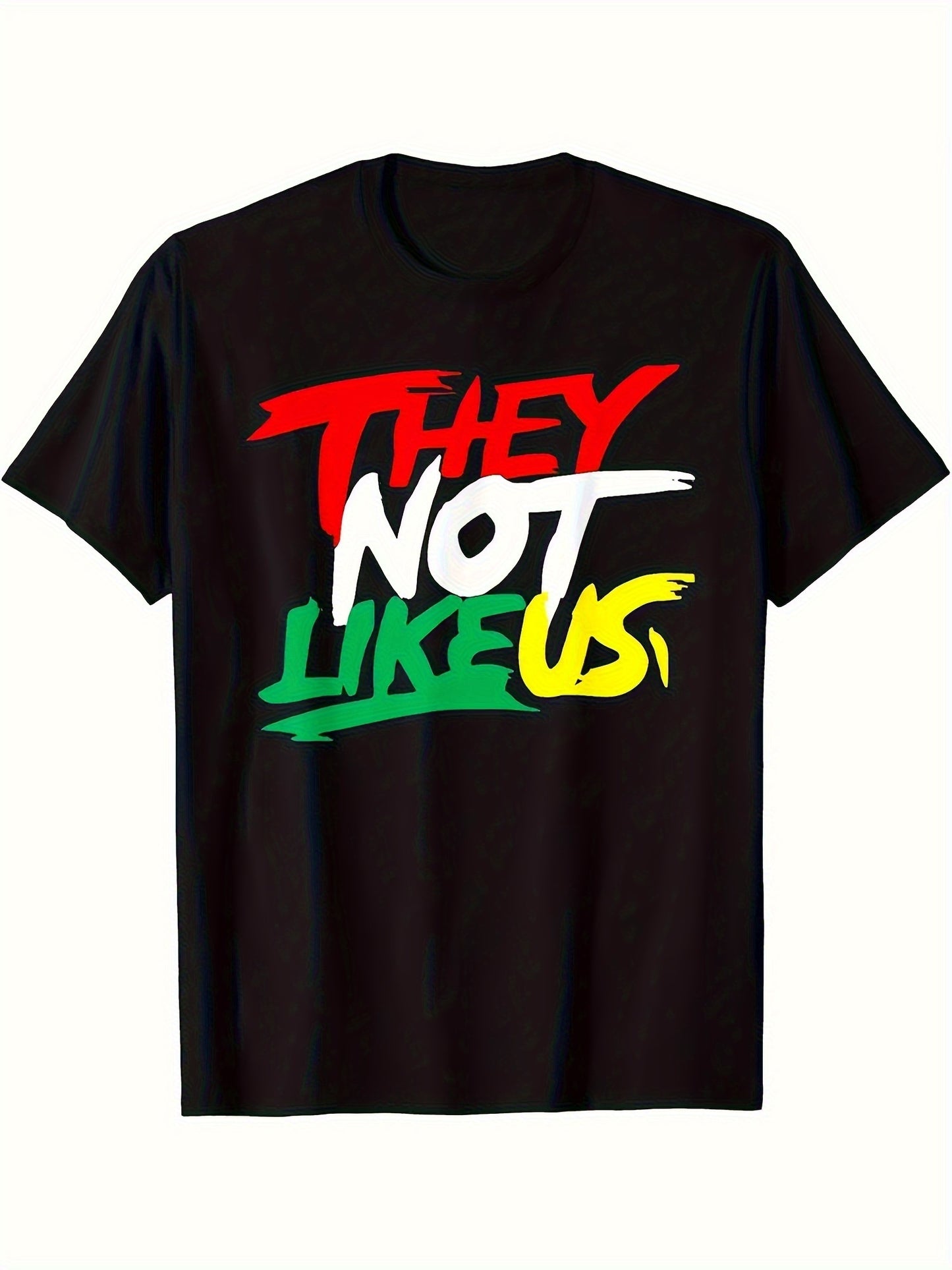 They Don't Like Our T-shirts. Trendy And Cool T-shirts